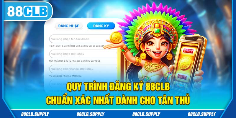 Hướng dẫn người chơi đăng ký 88clb chuẩn xác nhất