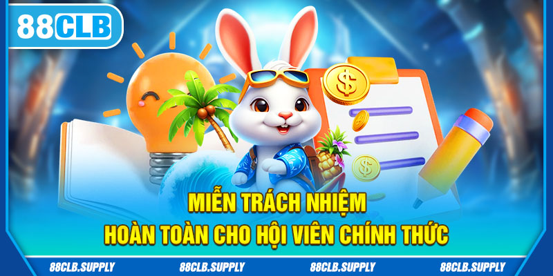 Miễn trách nhiệm cho 88clb